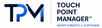 Touch Point Manager - Never forgets a customer